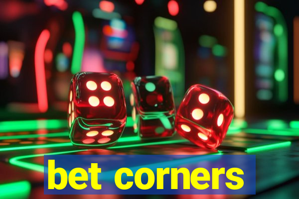 bet corners