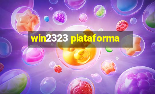 win2323 plataforma