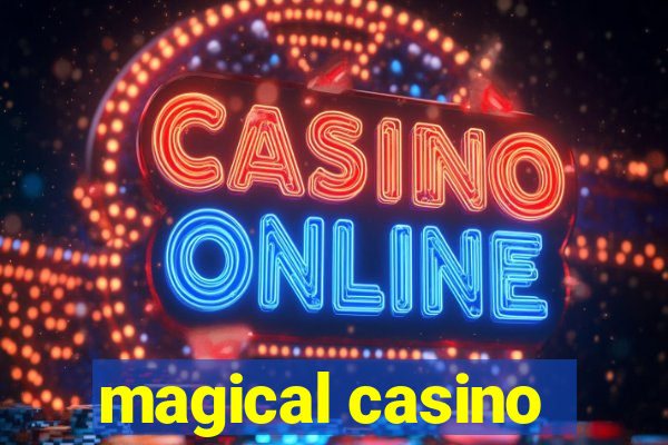 magical casino