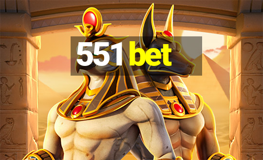 551 bet