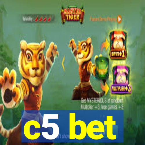 c5 bet