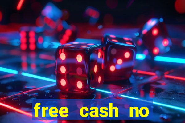 free cash no deposit casinos