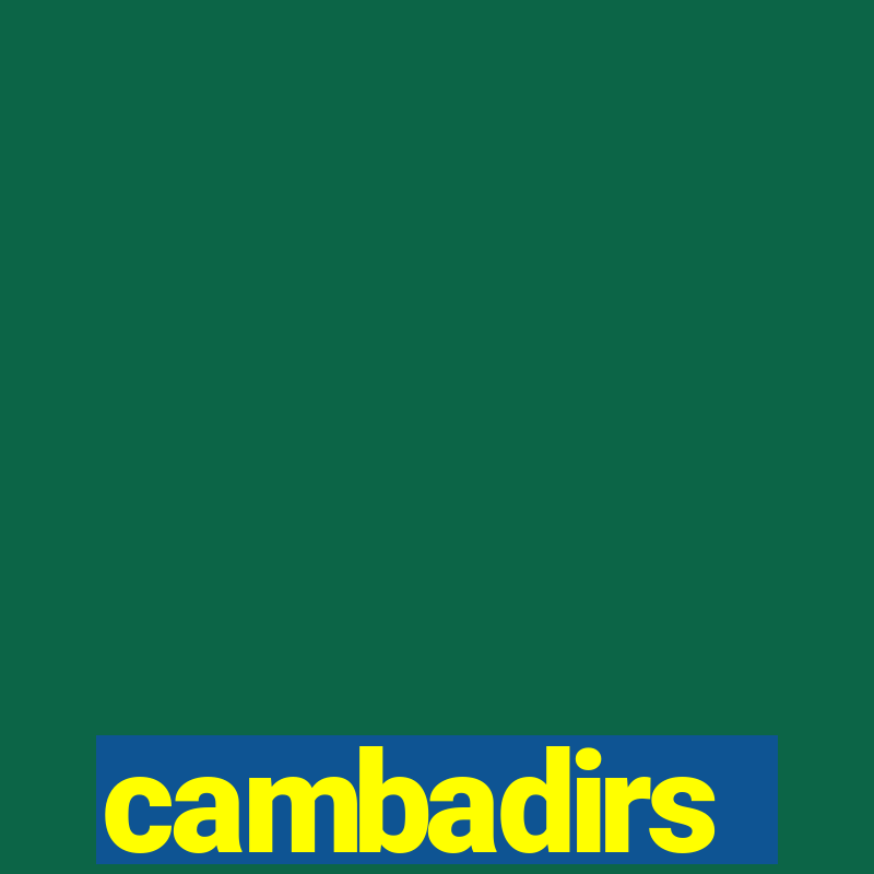 cambadirs