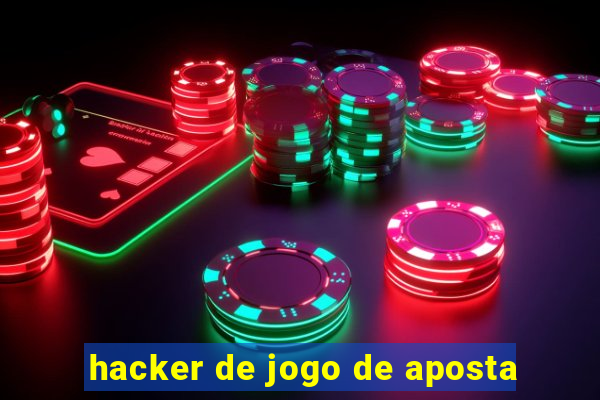 hacker de jogo de aposta