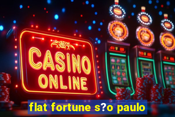 flat fortune s?o paulo