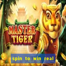 spin to win real cash game