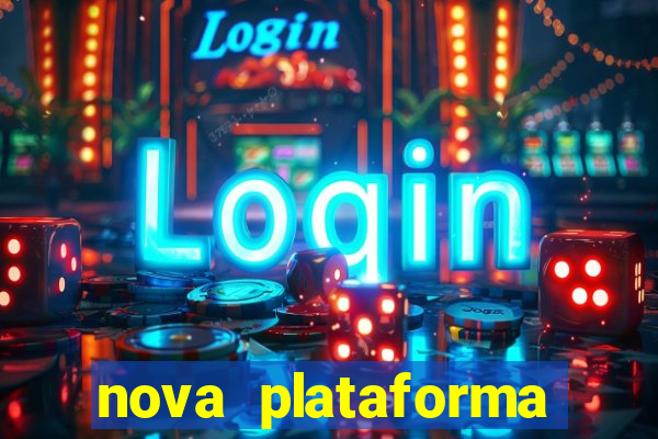 nova plataforma fortune tiger