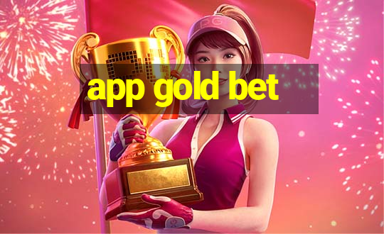 app gold bet