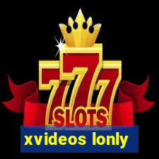 xvideos lonly