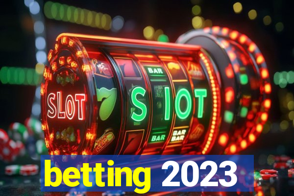 betting 2023