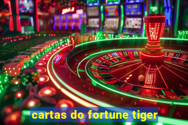 cartas do fortune tiger