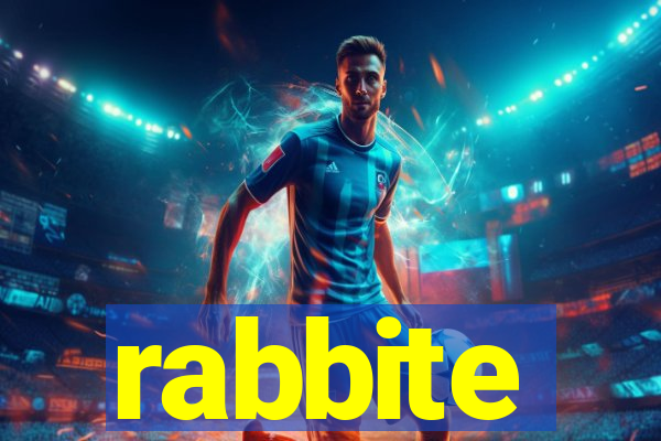 rabbite