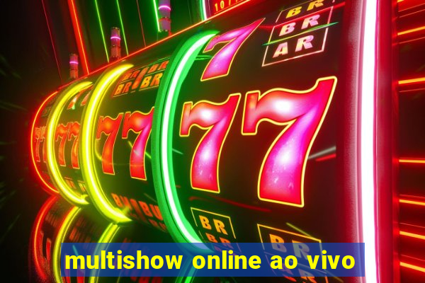 multishow online ao vivo