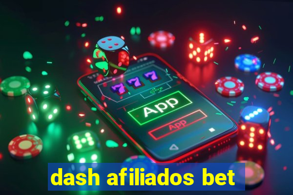 dash afiliados bet