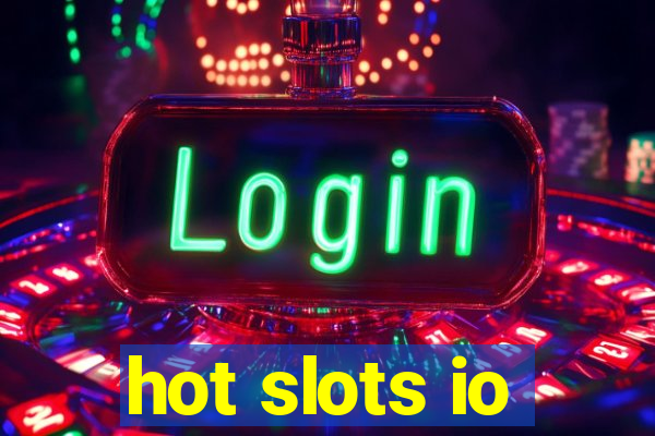 hot slots io