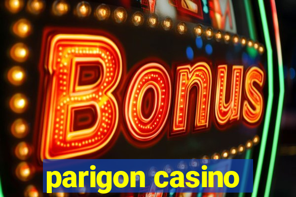 parigon casino