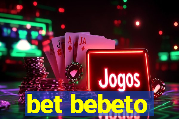 bet bebeto