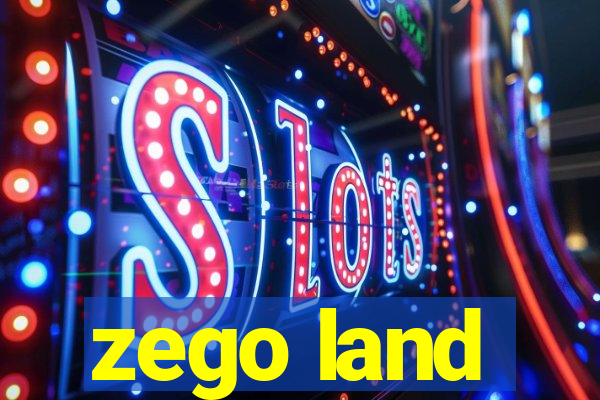 zego land