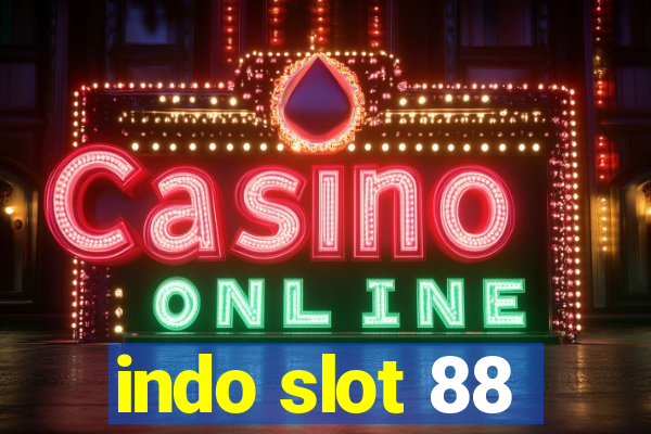 indo slot 88