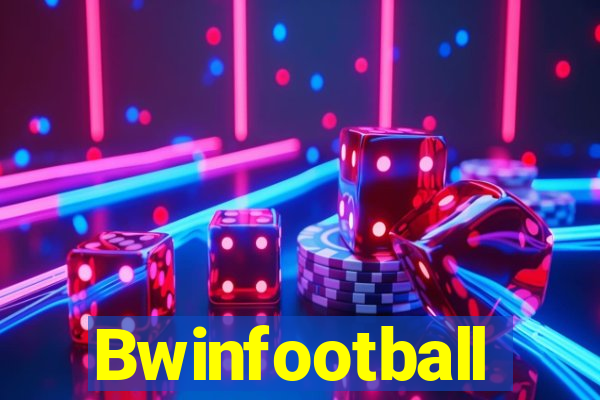 Bwinfootball