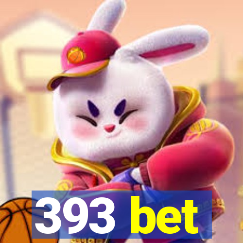 393 bet