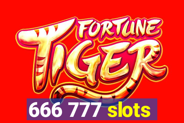 666 777 slots