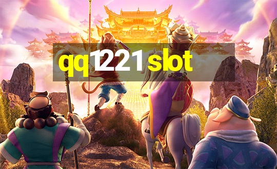 qq1221 slot