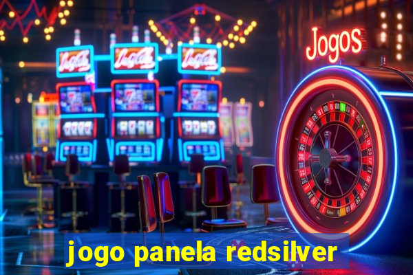 jogo panela redsilver