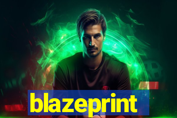 blazeprint