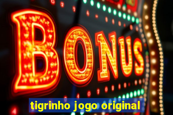 tigrinho jogo original