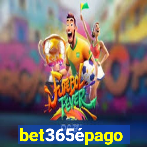 bet365épago