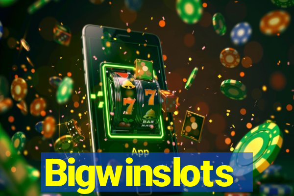 Bigwinslots