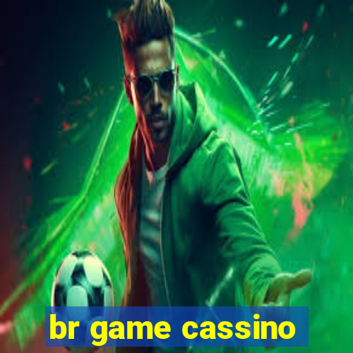 br game cassino