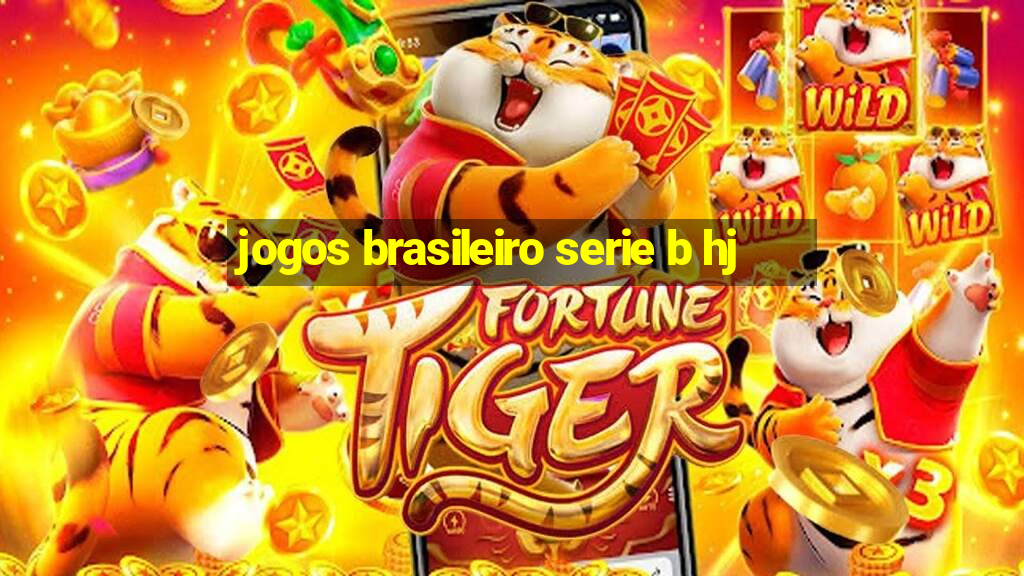 jogos brasileiro serie b hj