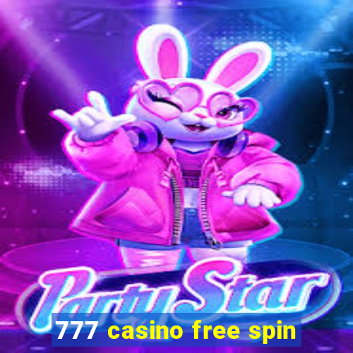 777 casino free spin