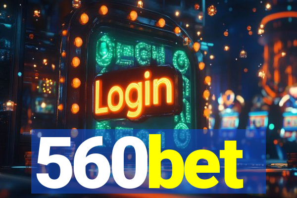 560bet