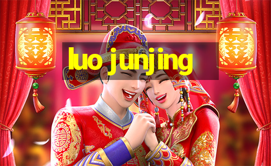 luo junjing