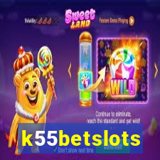 k55betslots