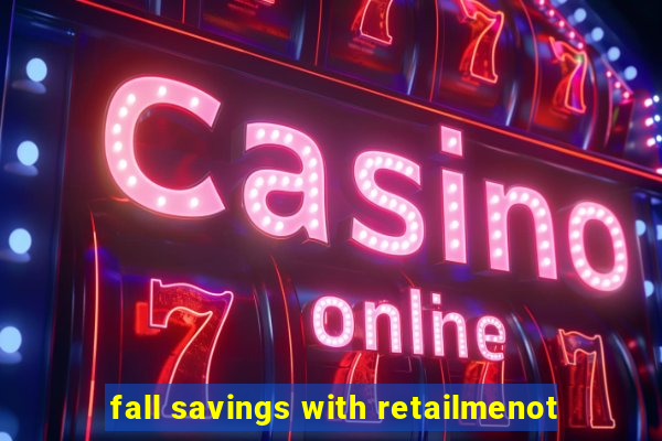 fall savings with retailmenot