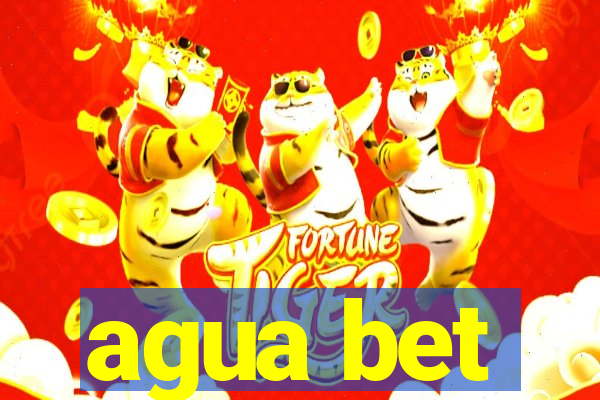 agua bet