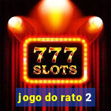 jogo do rato 2