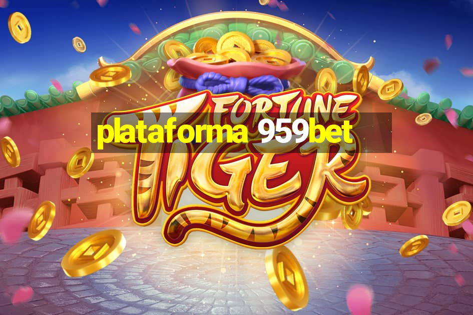 plataforma 959bet