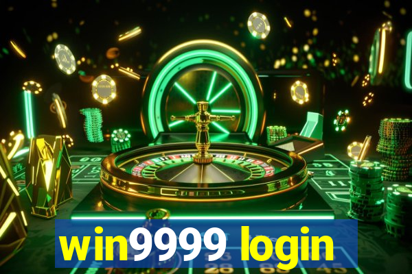 win9999 login