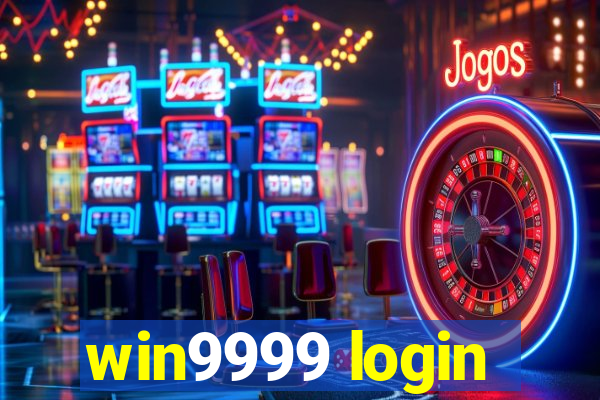 win9999 login