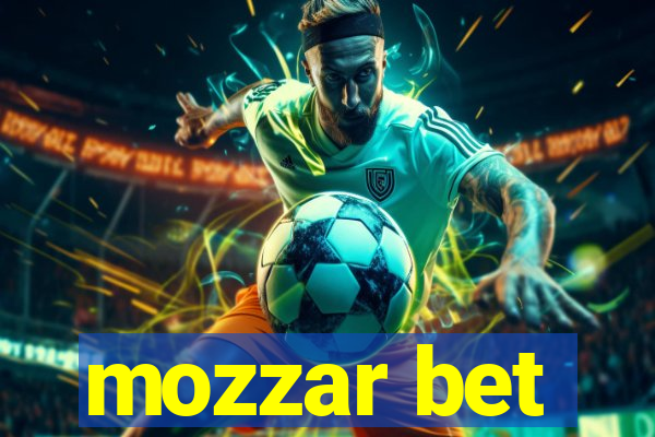 mozzar bet