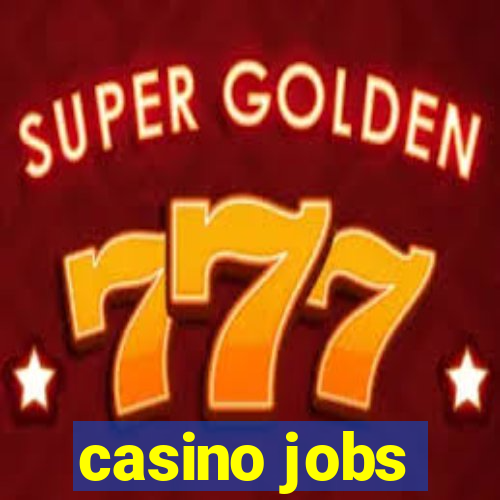 casino jobs