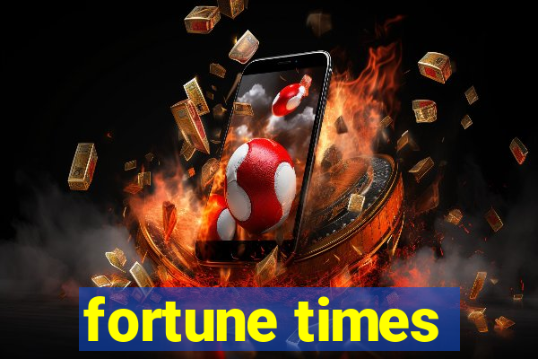 fortune times