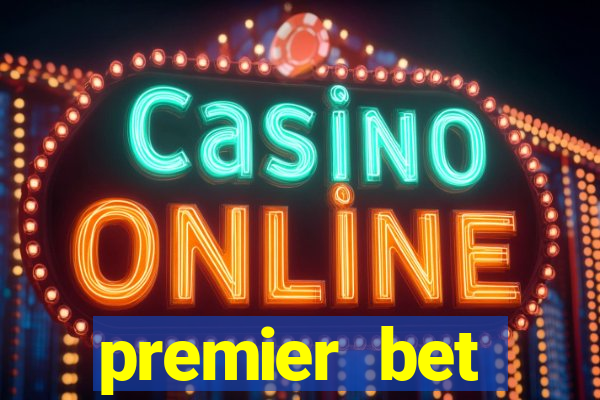 premier bet application download