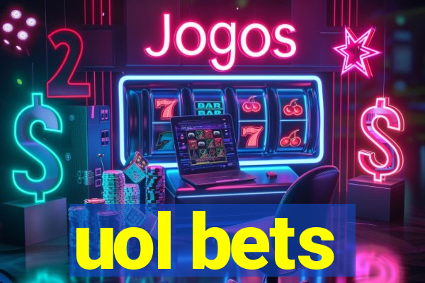 uol bets