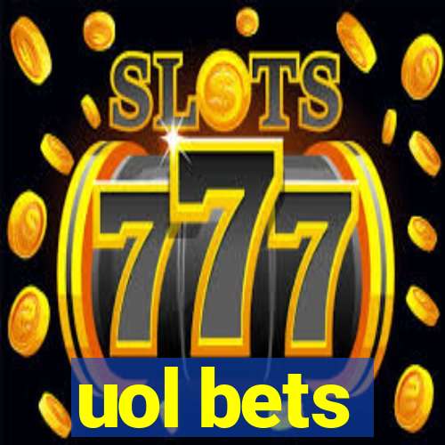 uol bets